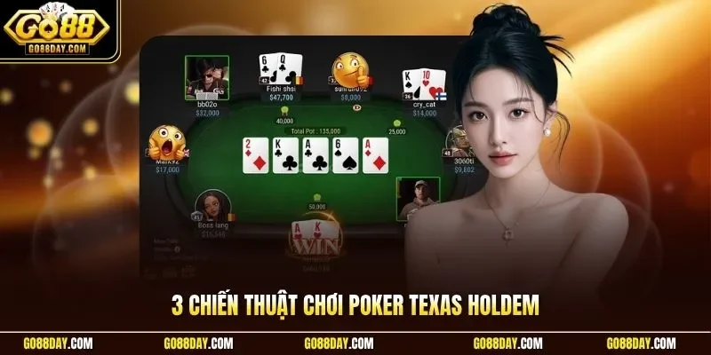 Chiến thuật chơi poker texas holdem
