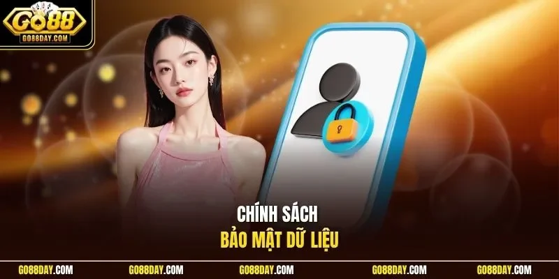 Chính sách bảo mật dữ liệu