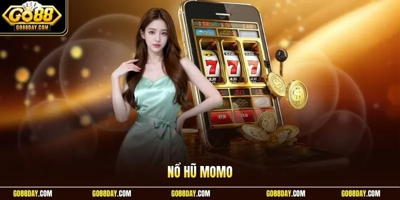 Nổ hũ Momo